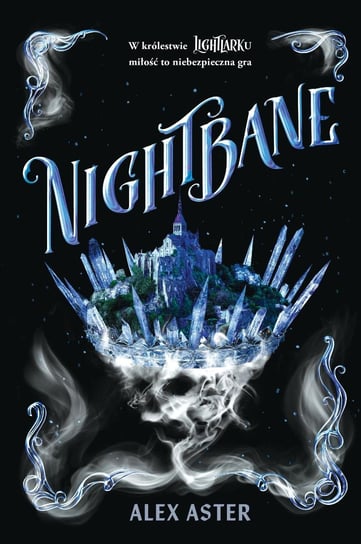 Nightbane. Lightlark. Tom 2 - ebook mobi Alex Aster