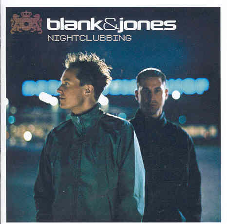 Nightclubbing Blank & Jones