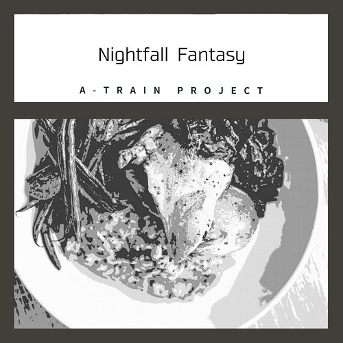 Nightfall Fantasy A-Train Project