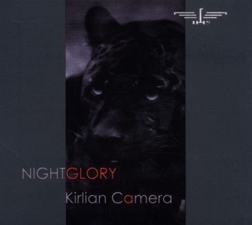 Nightglory (Deluxe Edition) Kirlian Camera