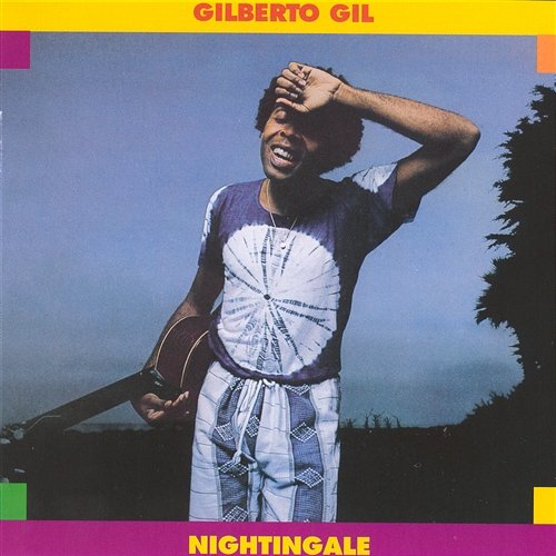 Nightingale [O Rouxinol] Gilberto Gil