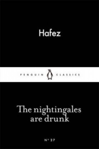 Nightingales are Drunk HAFEZ