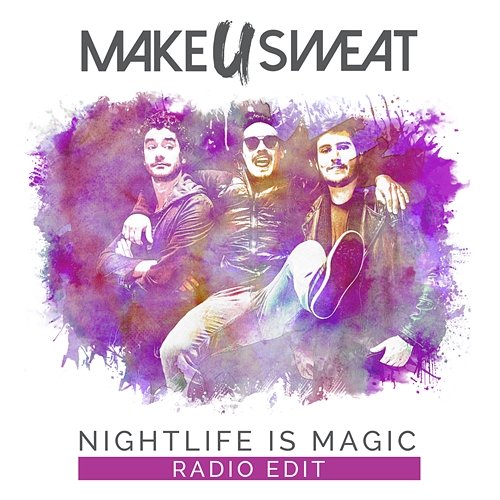 Nightlife Is Magic Make U Sweat