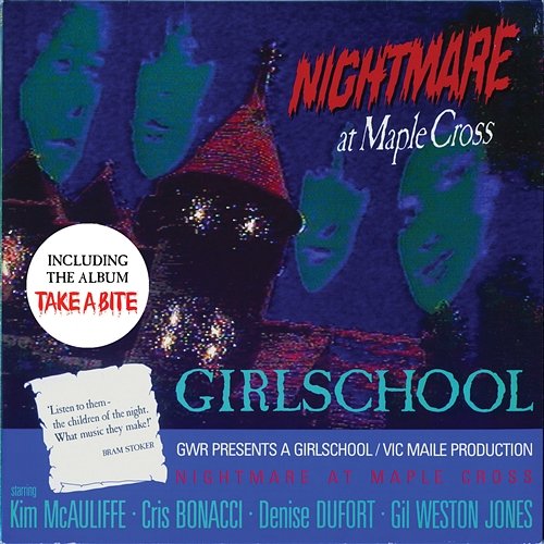 Nightmare At Maple Cross / Take a Bite Girlschool