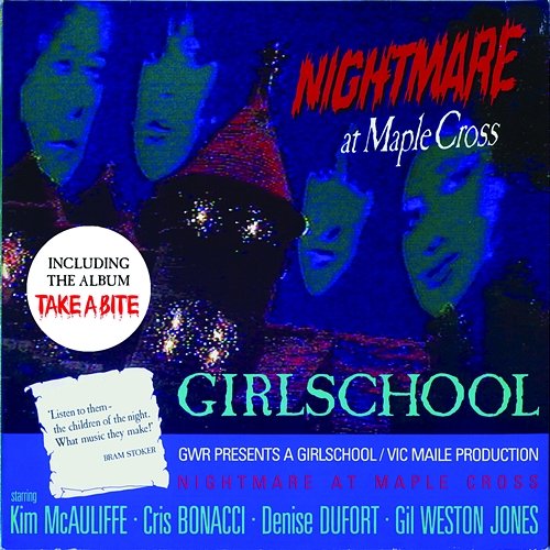 Nightmare At Maple Cross / Take a Bite Girlschool