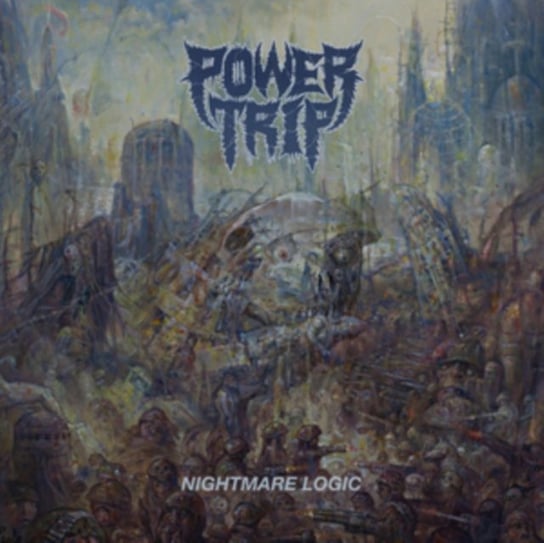 Nightmare Logic, płyta winylowa Power Trip