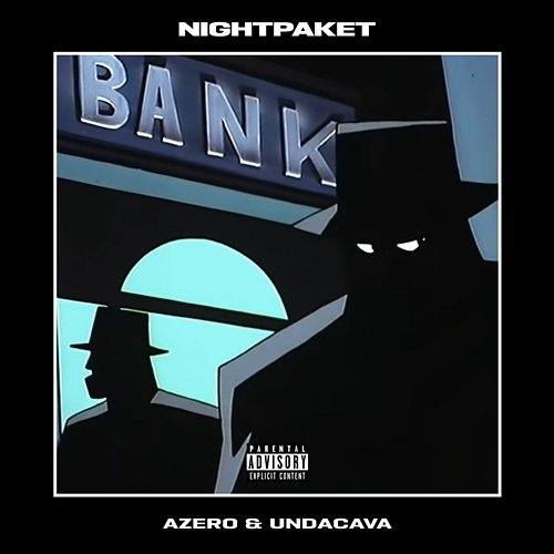 Nightpaket Undacava, Azero