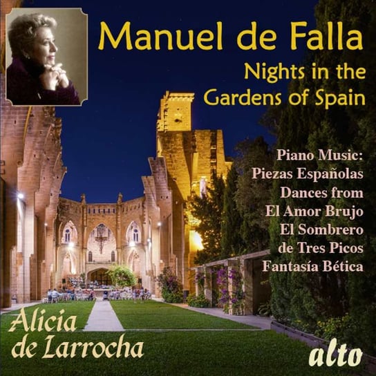 Nights in the Gardens of Spain & Piano Favourites Larrocha de Alicia