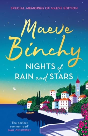 Nights of Rain and Stars. Special 'Memories of Maeve' Edition Binchy Maeve