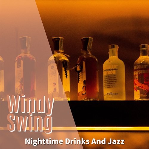 Nighttime Drinks and Jazz Windy Swing