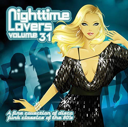 Nighttime Lovers. Vol. 31 Various Artists