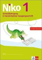 Niko. Schreiblehrgang Vereinfachte Ausgangsschrift 1. Schuljahr Klett Ernst /Schulbuch, Klett Ernst Verlag Gmbh