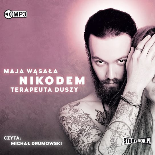 Nikodem. Terapeuta duszy Wąsała Maja