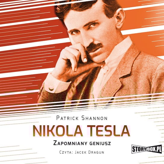 Nikola Tesla. Zapomniany geniusz - audiobook Shannon Patrick