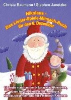 Nikolaus - Das Lieder-Spiele-Mitmach-Buch für den 6. Dezember Baumann Christa, Janetzko Stephen