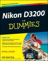 Nikon D3200 For Dummies King Julie Adair