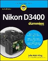 Nikon D3400 For Dummies King Julie Adair