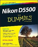 Nikon D5500 For Dummies King Julie Adair