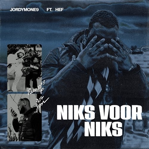Niks Voor Niks Jordymone9 feat. Hef