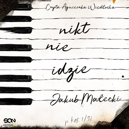Nikt nie idzie - audiobook Małecki Jakub