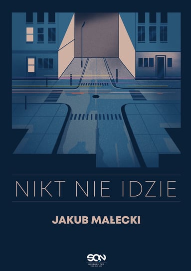 Nikt nie idzie Małecki Jakub