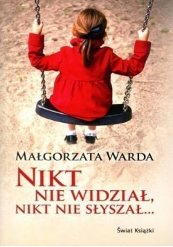 Nikt nie widział nikt nie słyszał Świat Książki