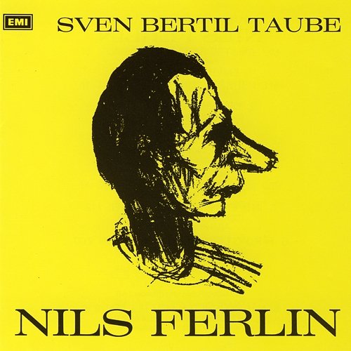 Nils Ferlin Sven-Bertil Taube