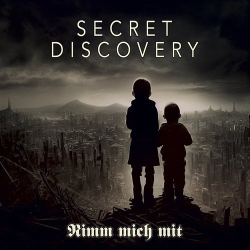Nimm mich mit Secret Discovery feat. Felix Stass
