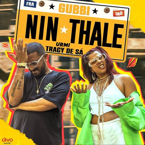 Nin Thale Tracy De Sà & Urmi, Gubbi