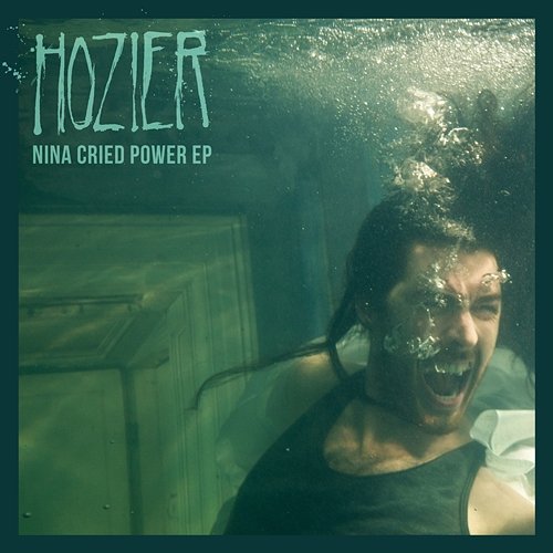 Nina Cried Power - EP Hozier