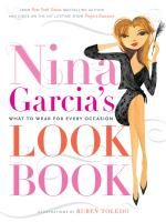 Nina Garcia's Look Book Garcia Nina