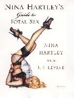 Nina Hartley's Guide to Total Sex Hartley Nina