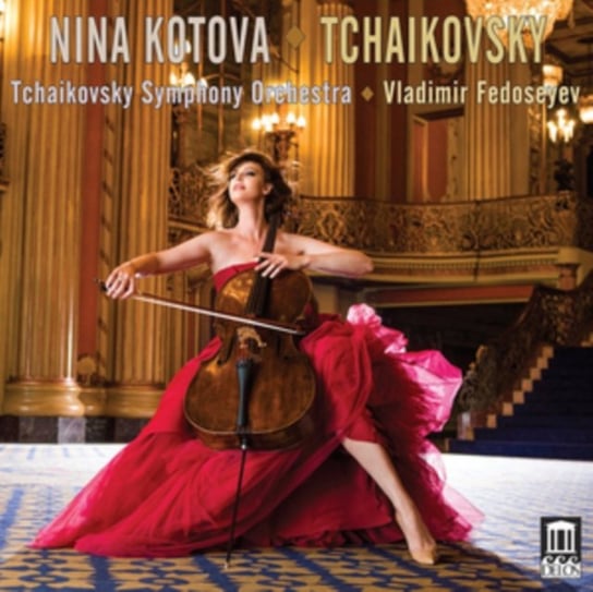 Nina Kotova: Tchaikovsky Various Artists