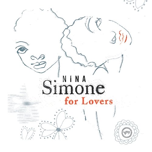 Nina Simone For Lovers Nina Simone