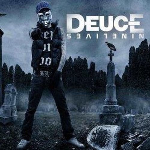 Nine Lives (Deluxe Edition) Deuce
