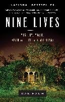 Nine Lives: Mystery, Magic, Death, and Life in New Orleans Baum Dan