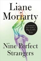Nine Perfect Strangers Moriarty Liane