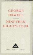Nineteen Eighty-Four Orwell George