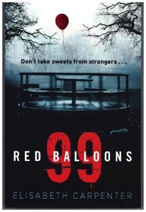 Ninety-Nine Red Balloons Carpenter Elisabeth