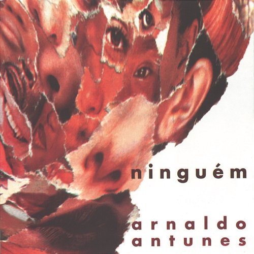 Ninguém Arnaldo Antunes