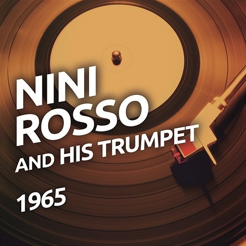 Nini Rosso And His Trumpet Nini Rosso
