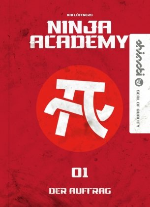 Ninja Academy 1. Der Auftrag Migo