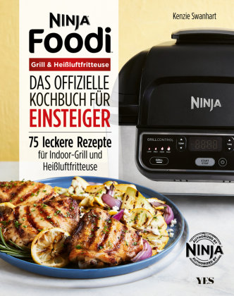 Ninja Foodi Grill & Heißluftfritteuse Yes Publishing