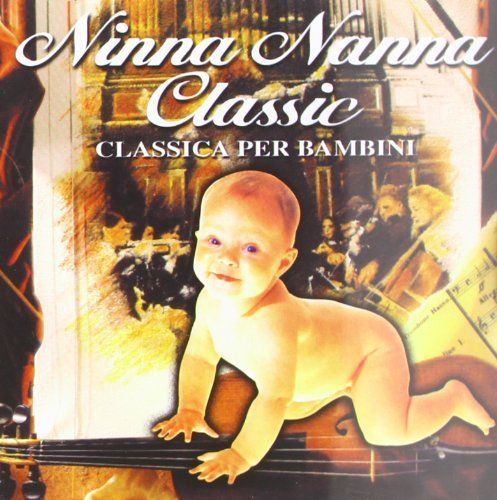 Ninna Nanna Classic Various Artists