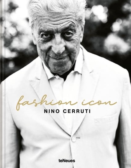 Nino Cerruti: Fashion Icon teNeues Publishing UK Ltd