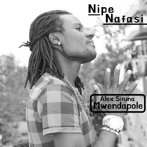 Nipe Nafasi Alex Sifuna Mwendapole