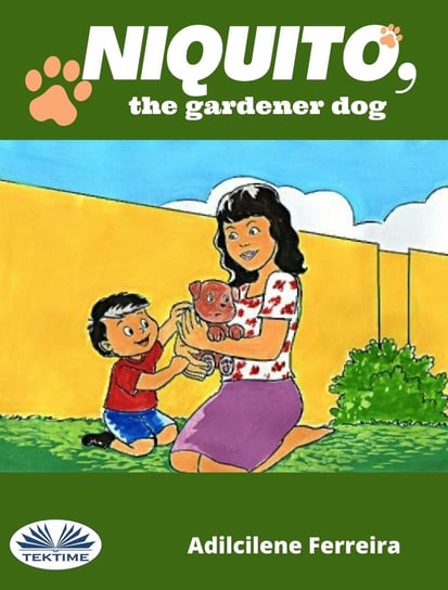 Niquito, The Gardener Dog Dill Ferreira