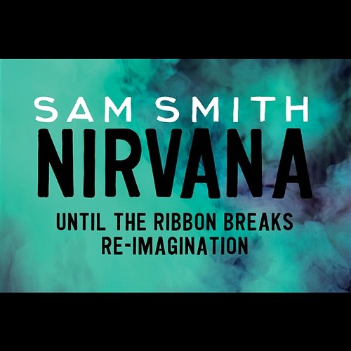 Nirvana Sam Smith