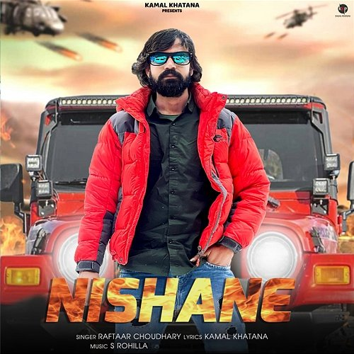 Nishane Raftaar Choudhary