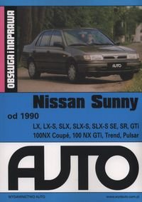Nissan Sunny. Obsługa i naprawa Opracowanie zbiorowe